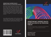 Produktbild: Spr&iquest;&iquest;ynowy Grzbiet Blach Bimetalicznych W Procesie Gi&iquest;cia