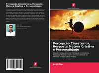 Produktbild: Percep&ccedil;&atilde;o Cinest&eacute;sica, Resposta Motora Criativa e Personalidade
