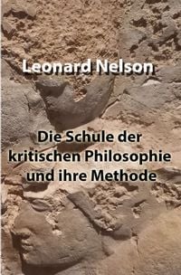 Produktbild: Die Schule der kritischen Philosophie und ihre Methode