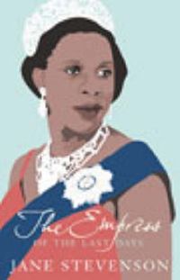 Produktbild: Stevenson, J: The Empress Of The Last Days