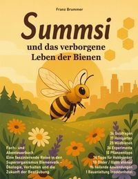 Produktbild: Summsi und das verborgene Leben der Bienen