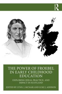 Produktbild: The Power of Froebel in Early Childhood Education