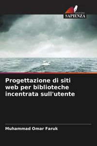 Produktbild: Progettazione di siti web per biblioteche incentrata sull'utente