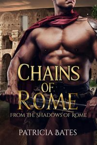 Produktbild: Chains Of Rome (From the Shadows of Rome)