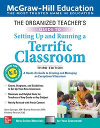 Produktbild: The Organized Teacher's Guide to Setting Up and Running a Terrific Classroom, Grades K-5, Third Edition
