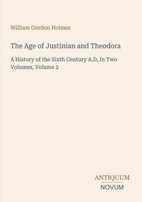 Produktbild: The Age of Justinian and Theodora