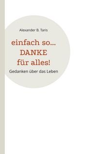Produktbild: Einfach so... Danke f&uuml;r alles!