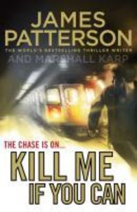 Bild vom Artikel Kill Me if You Can vom Autor James Patterson