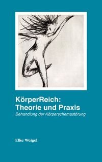 Produktbild: K&ouml;rperReich: Theorie und Praxis
