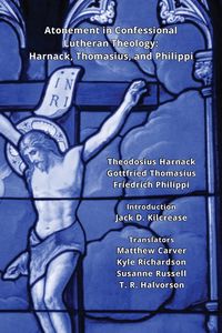Produktbild: Atonement in Confessional Lutheran Theology