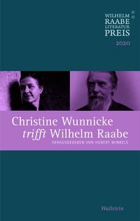 Produktbild: Christine Wunnicke trifft Wilhelm Raabe