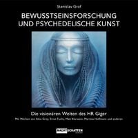 Produktbild: Bewusstseinsforschung und psychedelische Kunst