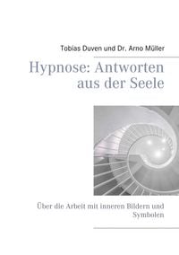 Produktbild: Hypnose: Antworten aus der Seele