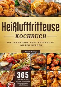 Produktbild: Hei&szlig;luftfritteuse Kochbuch