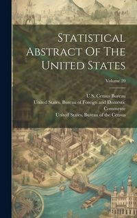 Produktbild: Statistical Abstract Of The United States; Volume 20