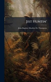 Produktbild: Jist Huntin'