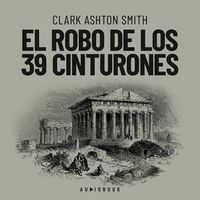 Produktbild: El robo de los 39 cinturones