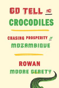 Produktbild: Go Tell the Crocodiles