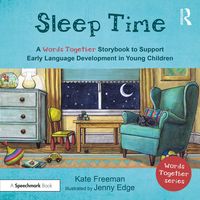Produktbild: Sleep Time: A 'Words Together' Storybook to Help Children Find Their Voices
