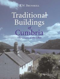 Produktbild: Brunskill, R: Traditional Buildings of Cumbria