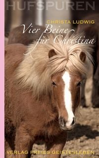 Produktbild: Hufspuren: Vier Beine f&uuml;r Christina
