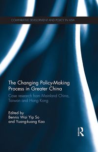 Produktbild: The Changing Policy-Making Process in Greater China
