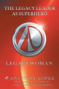Produktbild: The Legacy Leader as Superhero