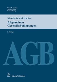 Produktbild: Schweizerisches Recht der Allgemeinen Gesch&auml;ftsbedingungen (AGB)