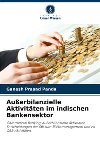 Produktbild: Au&szlig;erbilanzielle Aktivit&auml;ten im indischen Bankensektor