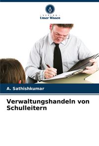 Produktbild: Verwaltungshandeln von Schulleitern