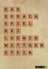 Produktbild: Das Sprachspiel bei Ludwig Wittgenstein