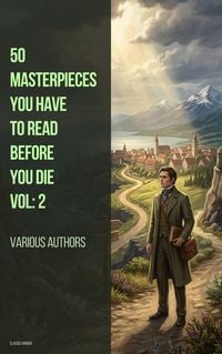 Produktbild: 50 Masterpieces you have to read before you die vol: 2