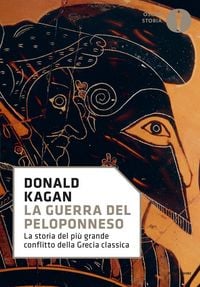 Produktbild: La guerra del Peloponneso. La storia del pi&ugrave; grande conflitto della Grecia classica