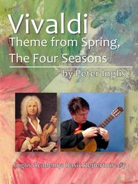 Produktbild: Vivaldi, Theme from Spring, The Four Seasons (Inglis Academy: Basic Repertoire, #7)