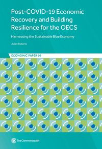 Produktbild: Post-COVID-19 Economic Recovery and Building Resilience for the OECS