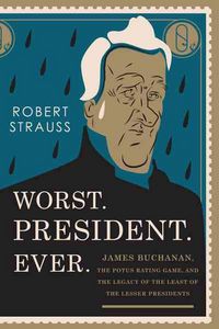 Produktbild: Strauss, R: Worst. President. Ever.