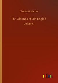 Produktbild: The Old Inns of Old Englad