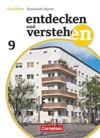 Produktbild: Entdecken und verstehen - Geschichtsbuch - Realschule Bayern - Ausgabe ab 2018 - 9. Jahrgangsstufe