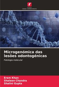 Produktbild: Microgen&oacute;mica das les&otilde;es odontog&eacute;nicas