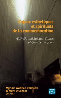 Produktbild: Enjeux esth&eacute;tiques et spirituels de la comm&eacute;moration