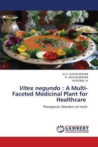 Produktbild: Vitex negundo : A Multi-Faceted Medicinal Plant for Healthcare