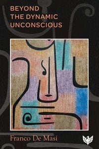 Produktbild: Beyond the Dynamic Unconscious