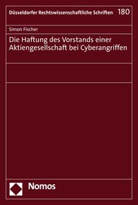 Produktbild: Die Haftung des Vorstands einer Aktiengesellschaft bei Cyberangriffen