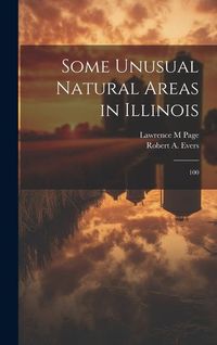 Produktbild: Some Unusual Natural Areas in Illinois