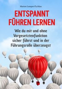 Produktbild: Entspannt f&uuml;hren lernen