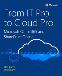 Produktbild: Curry, B: From IT Pro to Cloud Pro Microsoft Office 365 and