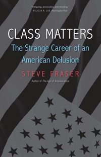 Produktbild: Fraser, S: Class Matters