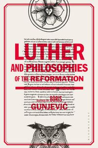 Produktbild: Luther and Philosophies of the Reformation