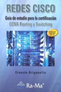 Produktbild: Redes CISCO : gu&iacute;a de estudio para la certificaci&oacute;n CCNA Routing y Switching