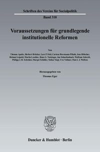 Produktbild: Voraussetzungen f&uuml;r grundlegende institutionelle Reformen.